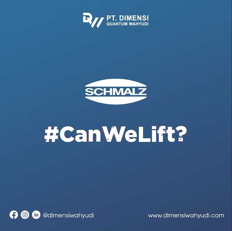 Mengenal PT Dimensi Quantum Wahyudi sebagai Distributor Resmi Schmalz yang Terpercaya