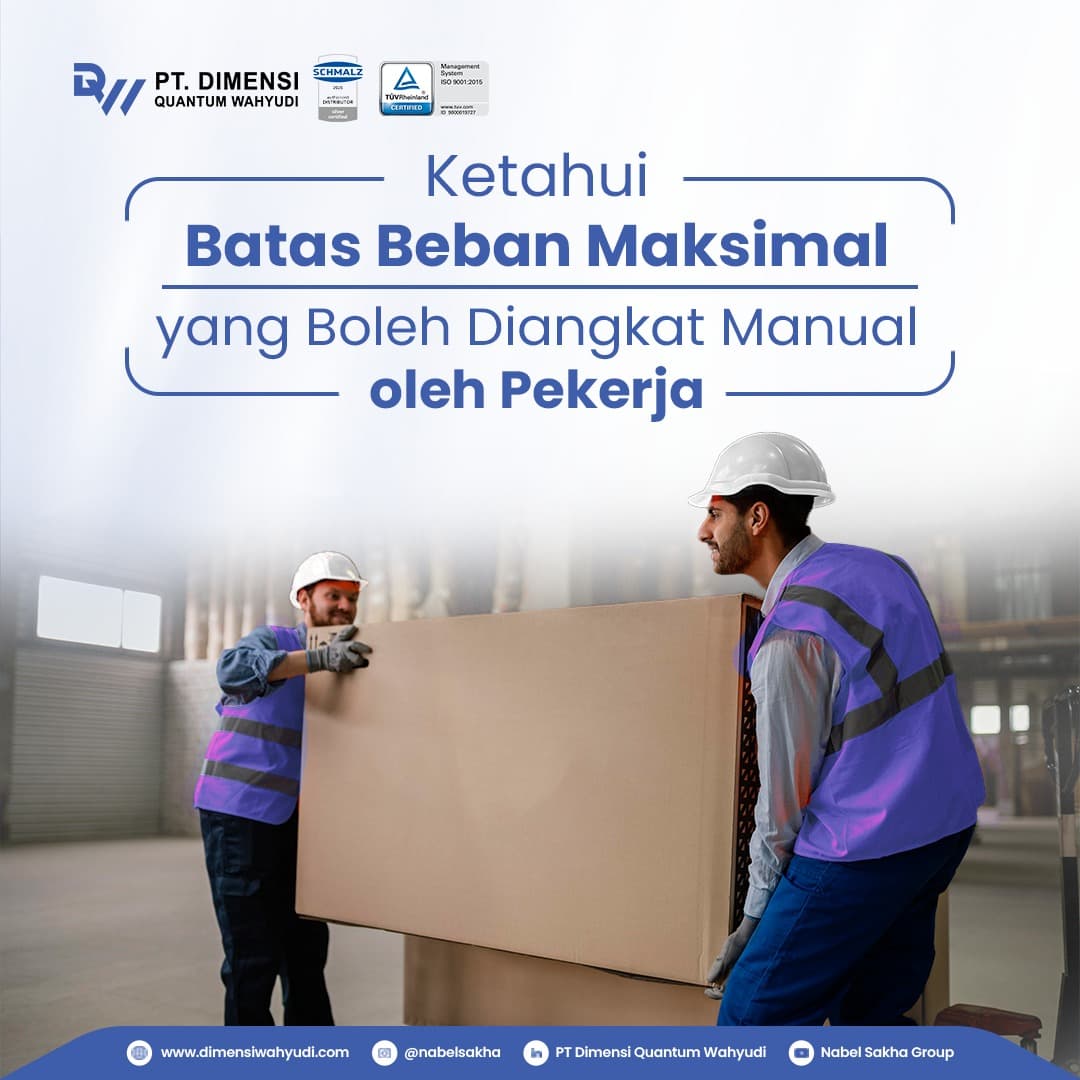 Ketahui Batas Beban Maksimal yang Boleh Diangkat Manual oleh Pekerja